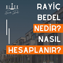 Rayiç bedel nedir nasıl hesaplanır